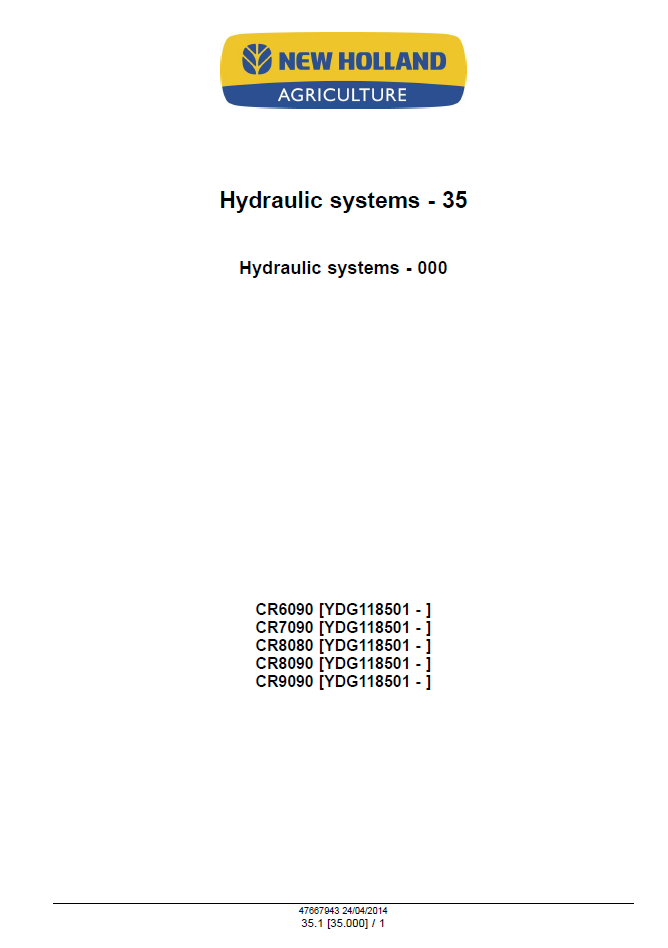 New Holland CR6090 CR7090 CR8080 CR8090 CR9090 47712588 Manual PDF
