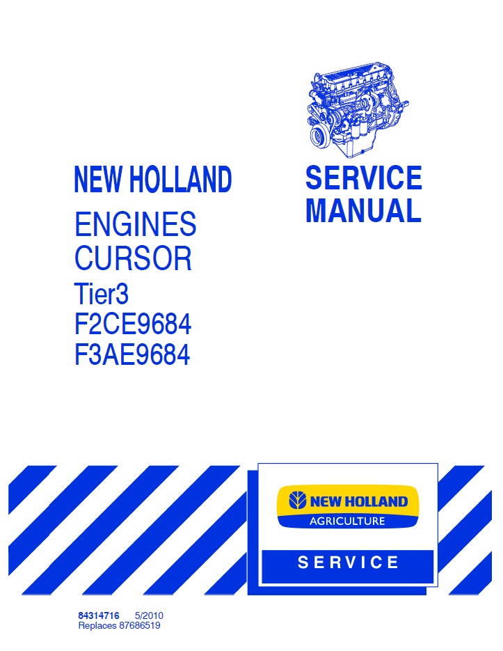 New Holland Cursor Tier 3 F2CE9684 F3AE9684 Manual 84314716 PDF