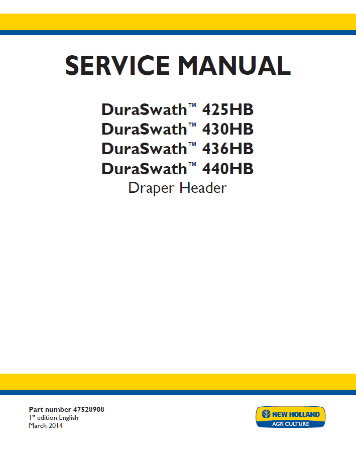 New Holland Duraswath 425HB-440HB Draper Header Workshop Service Manual (47528908 PDF)