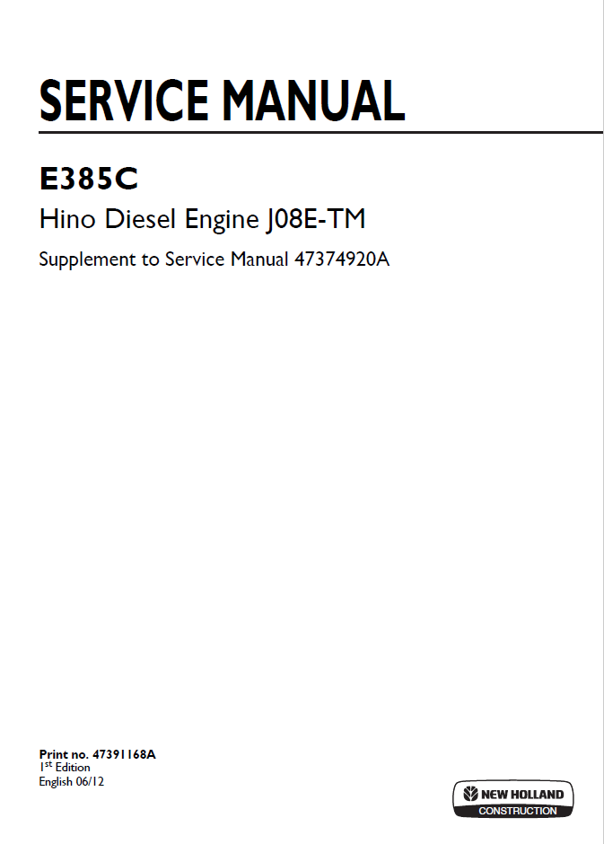 New Holland E385C Hino J08E-TM Engine Manual 47391168A PDF