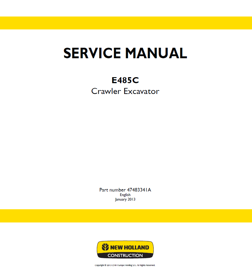 New Holland E485C Crawler Excavator Service Manual (47483341A PDF)