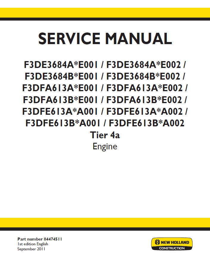 New Holland F3DE3684 Tier 4A Engine Service Manual | Part No. 84474511