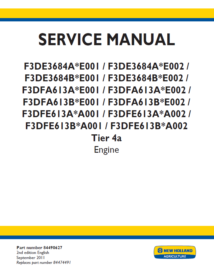 New Holland F3DE3684 Tier 4A Engine Service Manual | Part No. 84490627