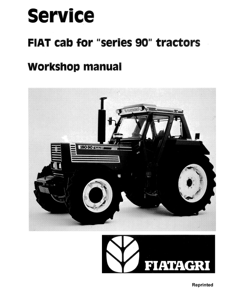 New Holland Fiat Series 90 Tractor Cab Workshop Manual 06910085