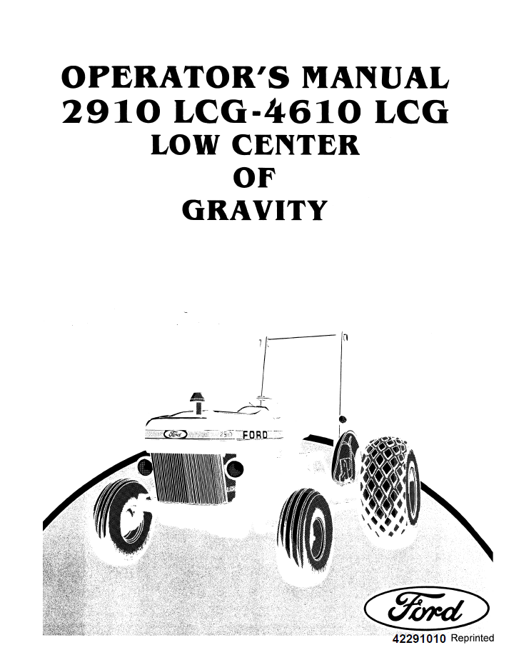 New Holland Ford 2910 LCG-4610 LCG Operator Manual 42291010