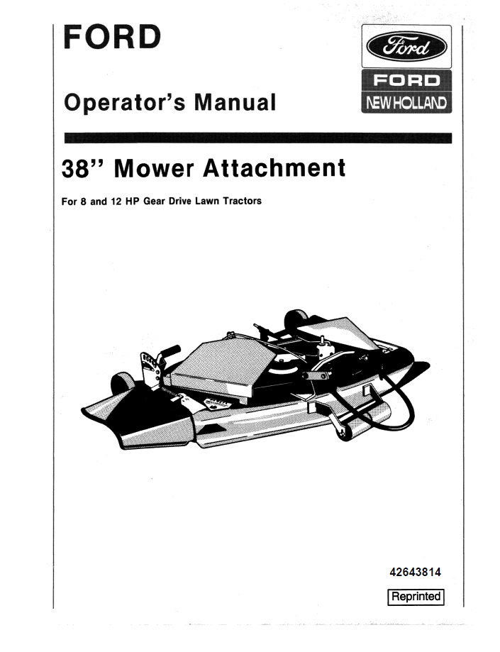 New Holland Ford 38 Inch Mower Attachment Operator's Manual (Pub. No. 42643814)