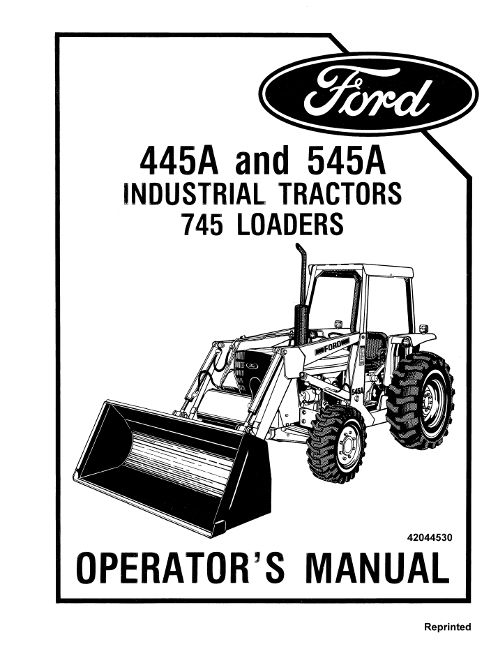 New Holland Ford 445A 545A Industrial Tractor 745 Loader Manual 42044530