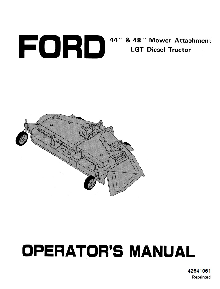 New Holland Ford 44 48 Mower Attachment LGT Diesel Operator Manual 42641061