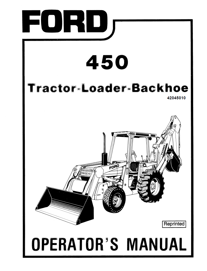 New Holland Ford 450 Tractor-Loader-Backhoe Operator Manual 42045010