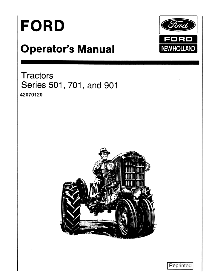 New Holland Ford 501 701 901 Tractor Operator Manual 42070120