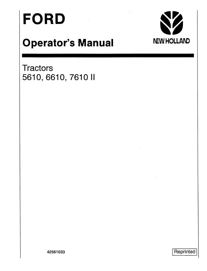 New Holland Ford 5610 6610 7610 II Operator Manual 42561033 PDF