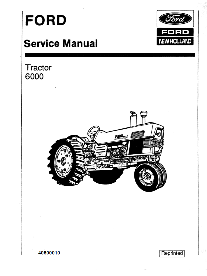 New Holland Ford 6000 Tractor Service Manual 40600010 PDF