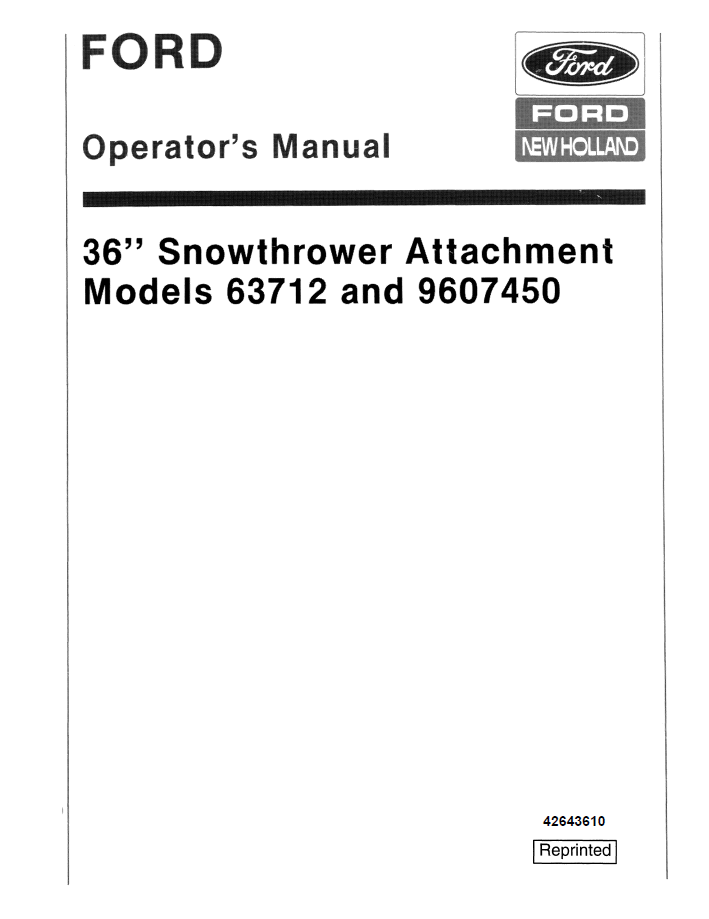 New Holland Ford 63712 & 9607450 Snowthrower Operator's Manual (Pub. No. 42643610)