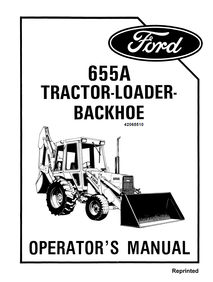 New Holland Ford 655A Tractor Loader Backhoe Manual 42065510