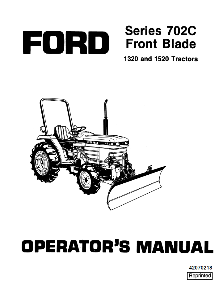 New Holland Ford 702C Front Blade 1320 1520 Manual 42070218