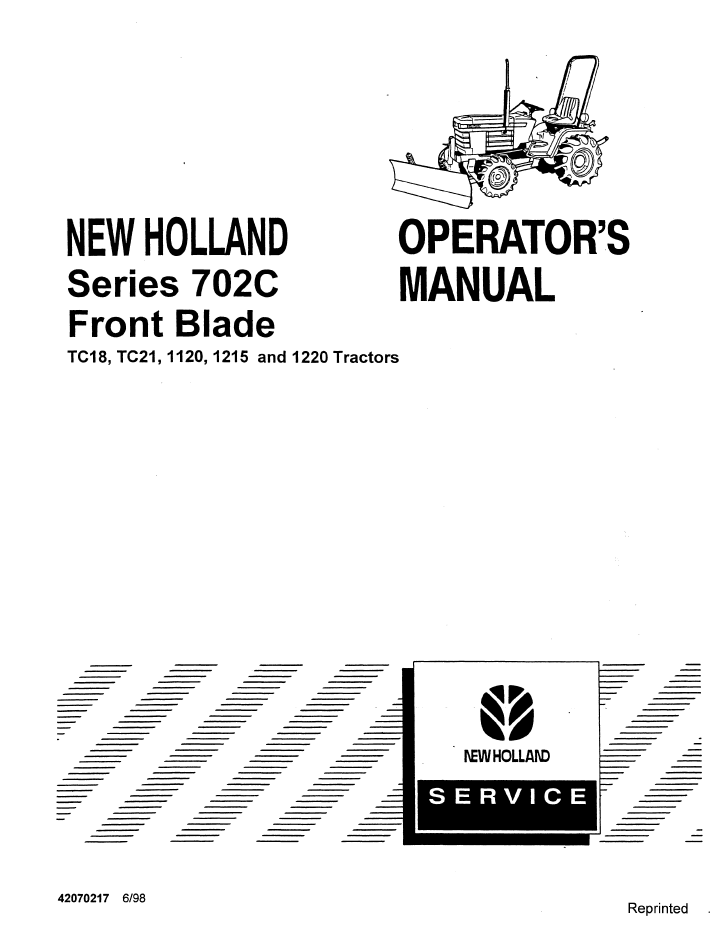New Holland Ford 702C Front Blade TC18 TC21 Manual 42070217