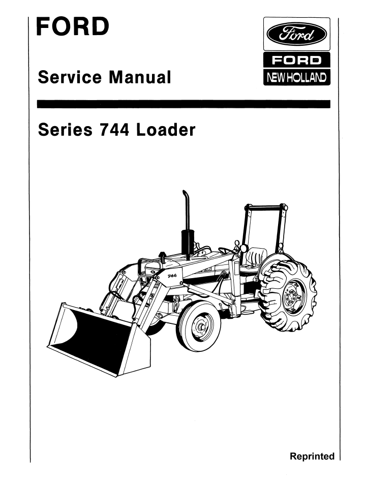 New Holland Ford 744 Series Loader Service Manual 40074410 PDF
