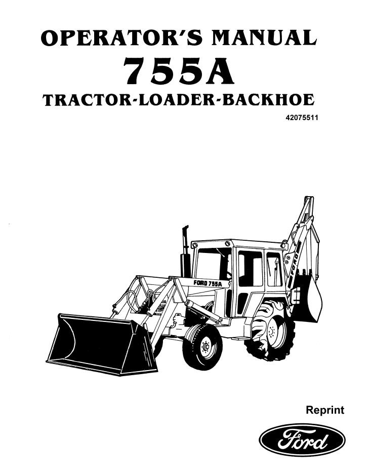 New Holland Ford 755A Tractor Loader Backhoe Manual 42075511