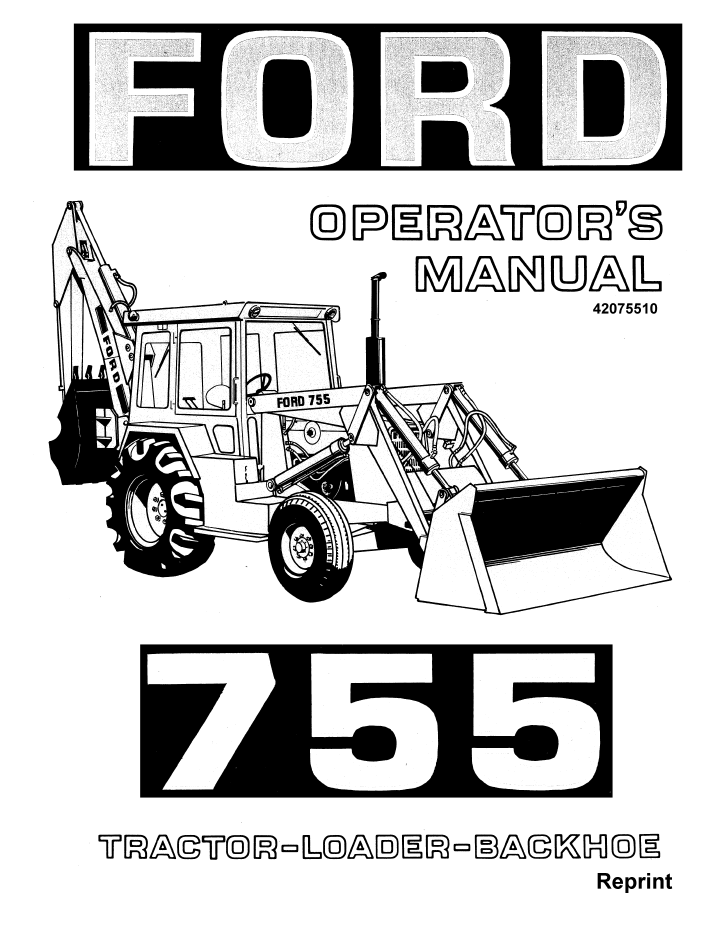 New Holland Ford 755 Tractor Loader Backhoe Manual 42075510