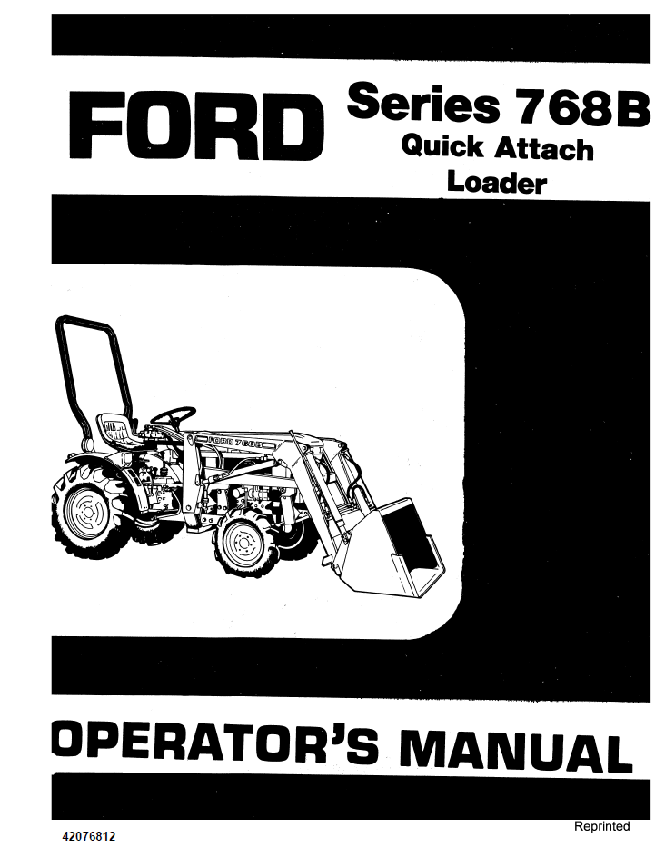New Holland Ford 768B Quick Attach Loader Manual 42076812