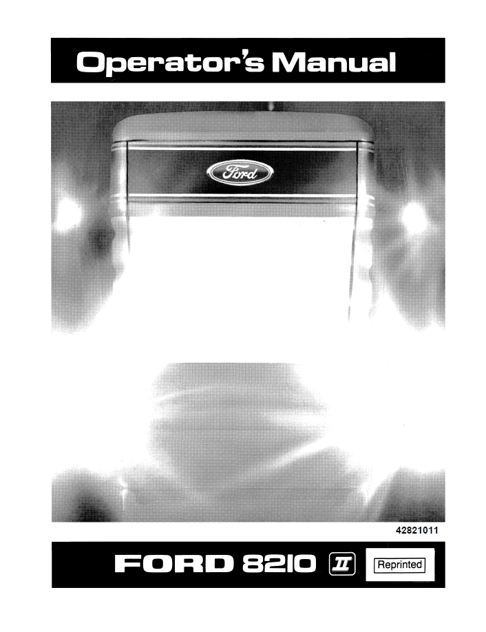 New Holland Ford 8210 II Tractor Operator Manual | Part No. 42821011