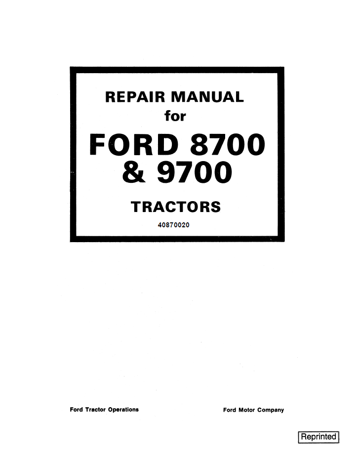 New Holland Ford 8700 9700 Tractor Repair Manual 40870020 PDF