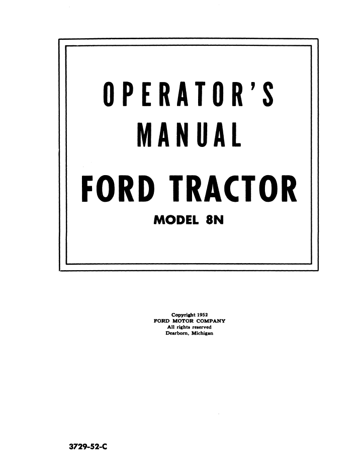 New Holland Ford 9N, 2N and 8N Tractor Operation Manual 42000830