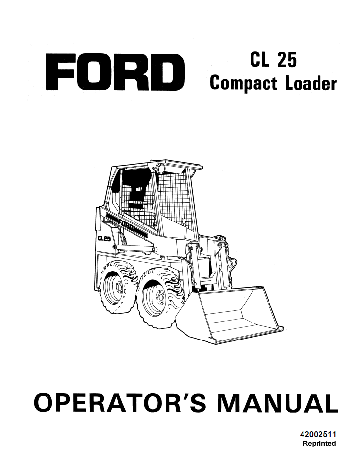 New Holland Ford CL25 Compact Loader Operator Manual 42002511
