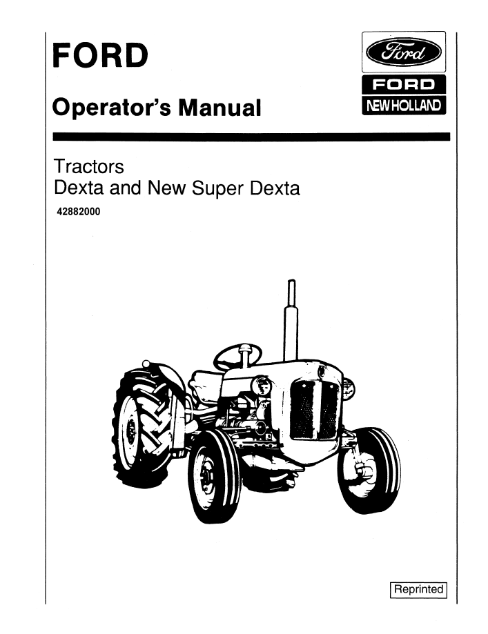 New Holland Ford Dexta and New Super Dexta Tractor Operator Manual (42882000 PDF)