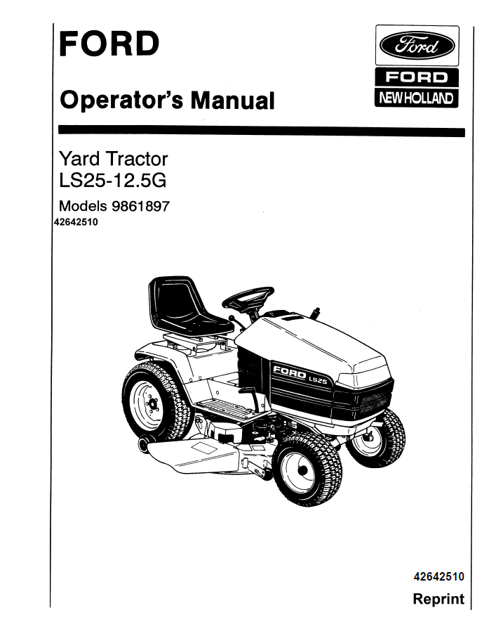 New Holland Ford LS25-12.5G Yard Tractor Operator's Manual (Pub. No. 42642510)