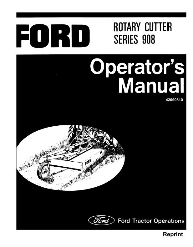 New Holland Ford Series 908 Rotary Cutter Operator Manual 42090810