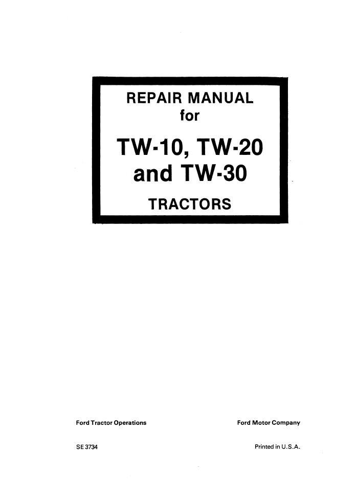 New Holland Ford TW-10 TW-20 TW-30 Repair Manual 42001030 PDF