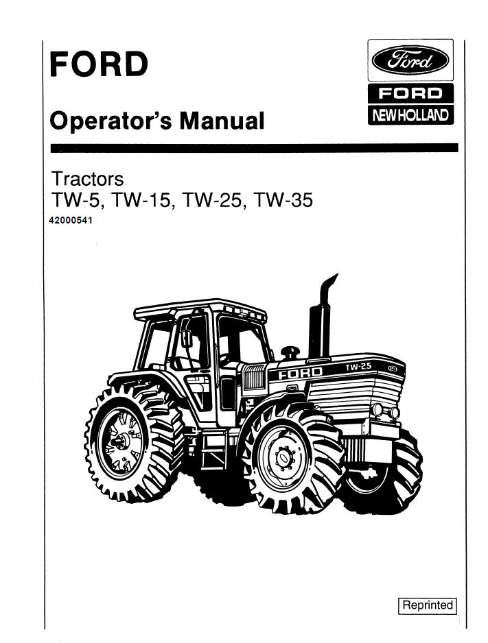 New Holland Ford TW-5 TW-15 TW-25 TW-35 Operator Manual 42000541