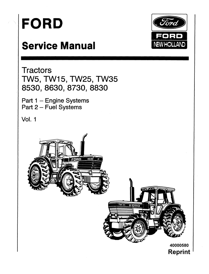 New Holland Ford TW5 TW15 TW25 TW35 8530-8830 Manual 40000580