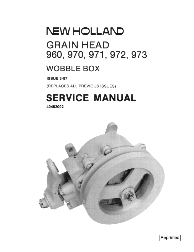 New Holland Grain Head 960-973 Wobble Box Service Manual 40482002