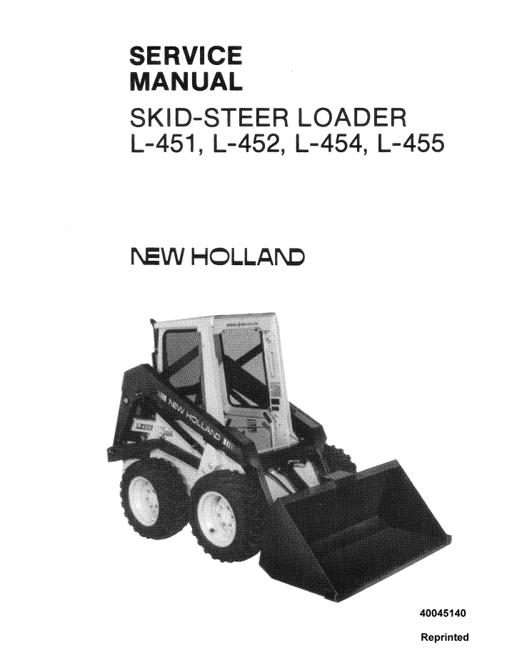 New Holland L-451 L-452 L-454 L-455 Skid Steer Service Manual 40045140 PDF
