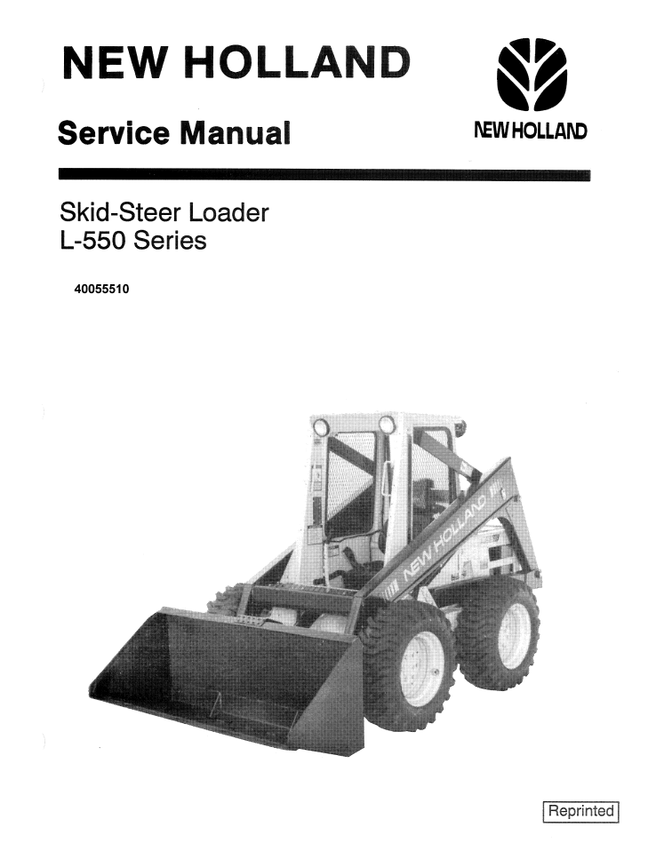 New Holland L-550 Series Skid Steer Loader Service Manual 40055510 PDF