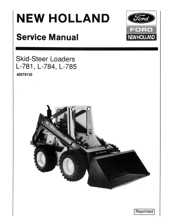 New Holland L-781 L-784 L-785 Skid Steer Loader Manual 40078130 PDF