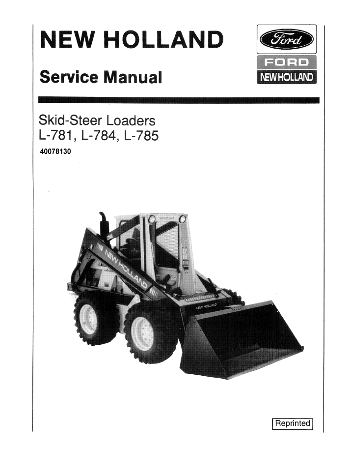 New Holland L-781 L-784 L-785 Skid Steer Loader Service Manual | 40078130 PDF