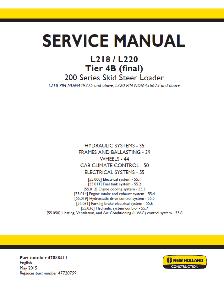 New Holland L218 L220 Tier 4B Skid Steer Service Manual (Pub #47888411)
