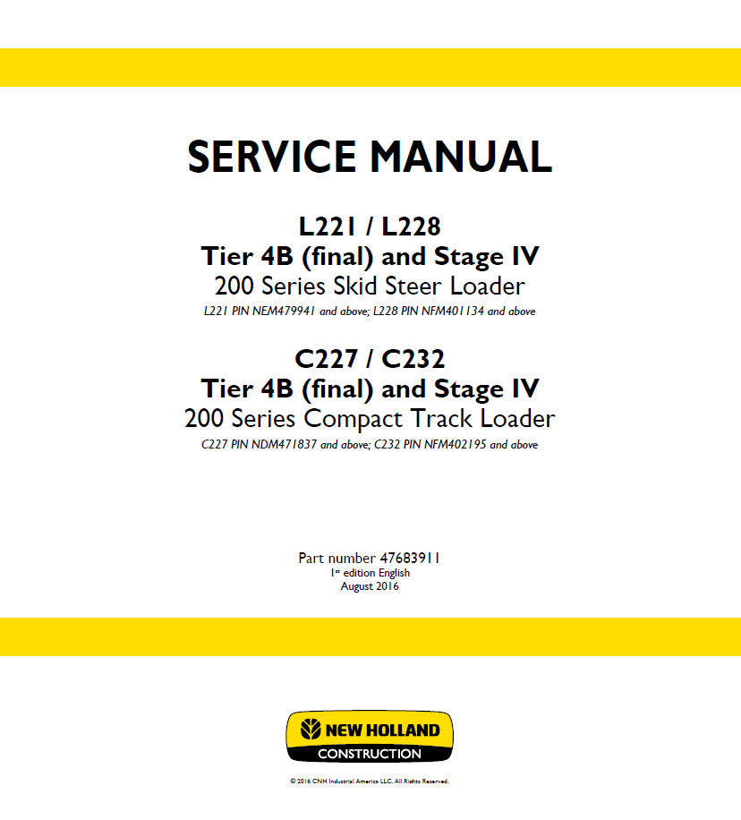 New Holland L221, L228, C227, C232 Service Manual (47683911)