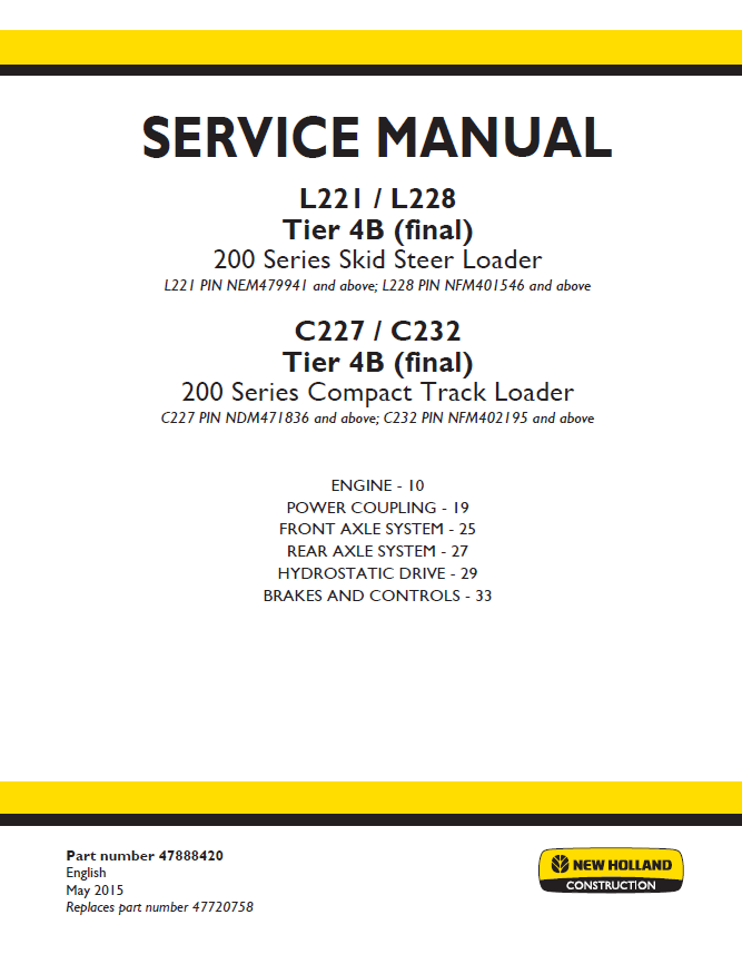 New Holland L221 L228 C227 C232 Tier 4B Service Manual (Pub #47888420)
