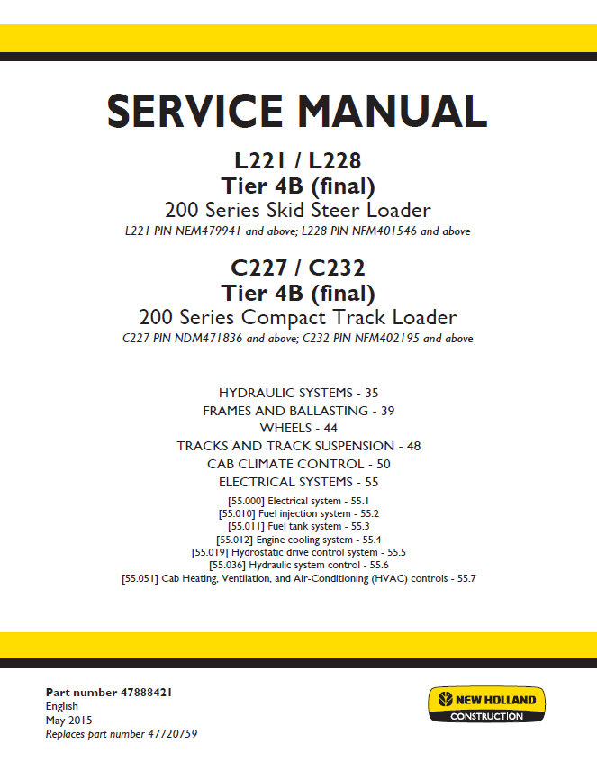 New Holland L221 L228 C227 C232 Tier 4B Service Manual (Pub #47888421)