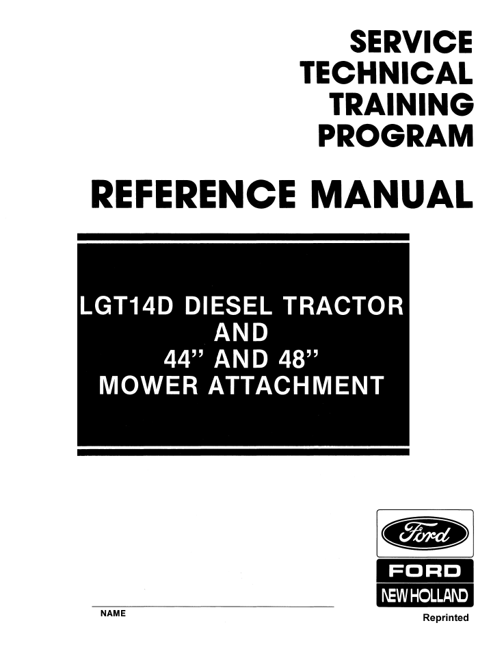 New Holland LGT14D Tractor & 44 48 Mower Manual 40641013 PDF