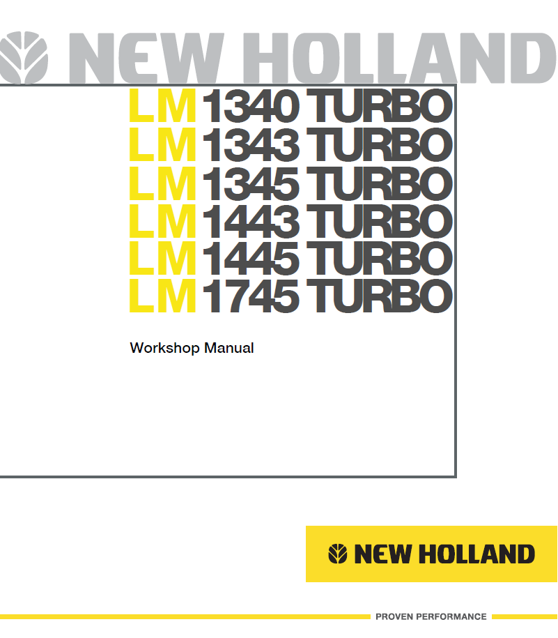 New Holland LM1340 to LM1745 Turbo Telehandler Workshop Manual | 87682524