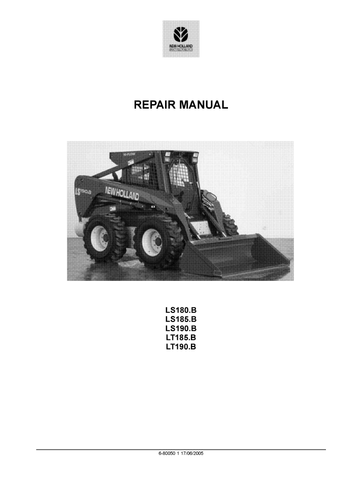 New Holland LS180B LS185 LS190B Loader Repair Manual 6-80050NA