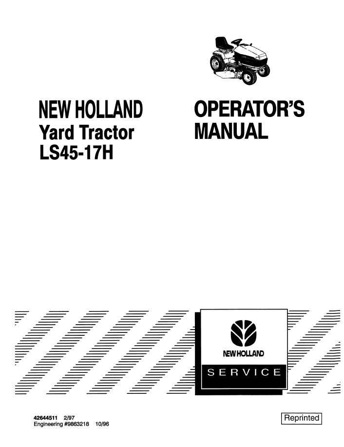 New Holland LS45-17H Yard Tractor Operator's Manual (Pub. No. 42644511)