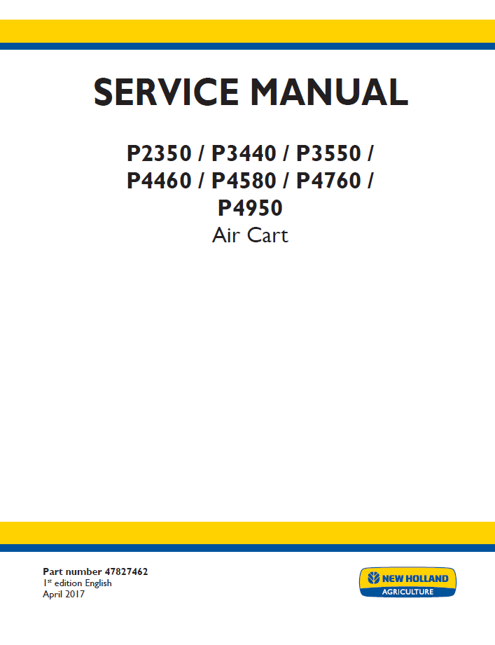 New Holland P2350-P4950 Air Cart Service Manual | 47827462 PDF