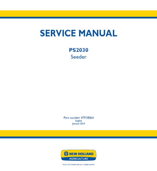 New Holland PS2030 Seeder 47918064 Service Manual