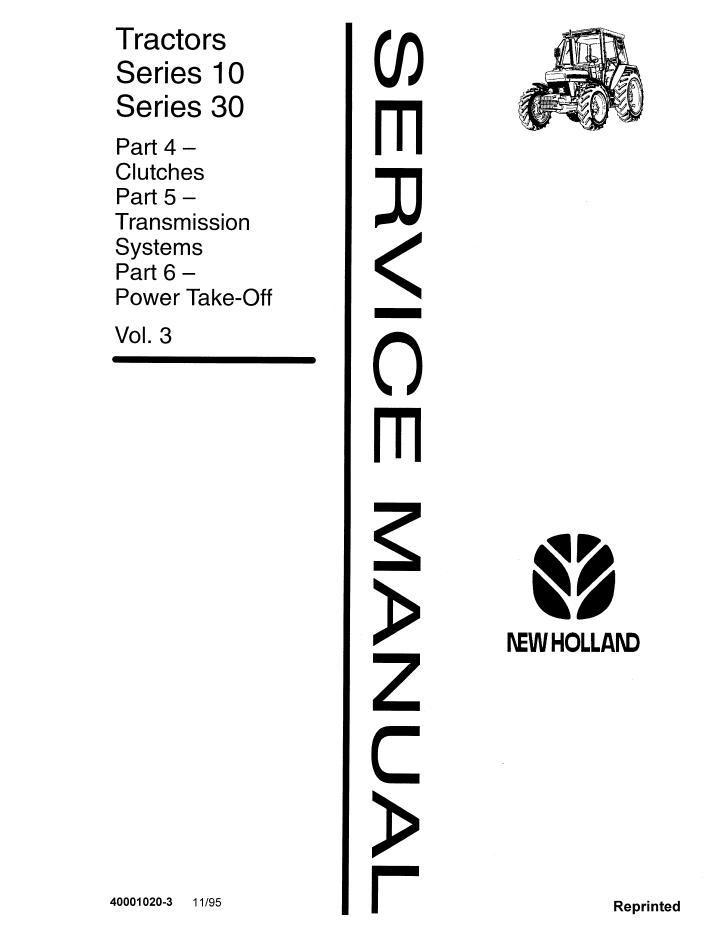 New Holland Series 10 & 30 Tractor Service Manual 40001020-3